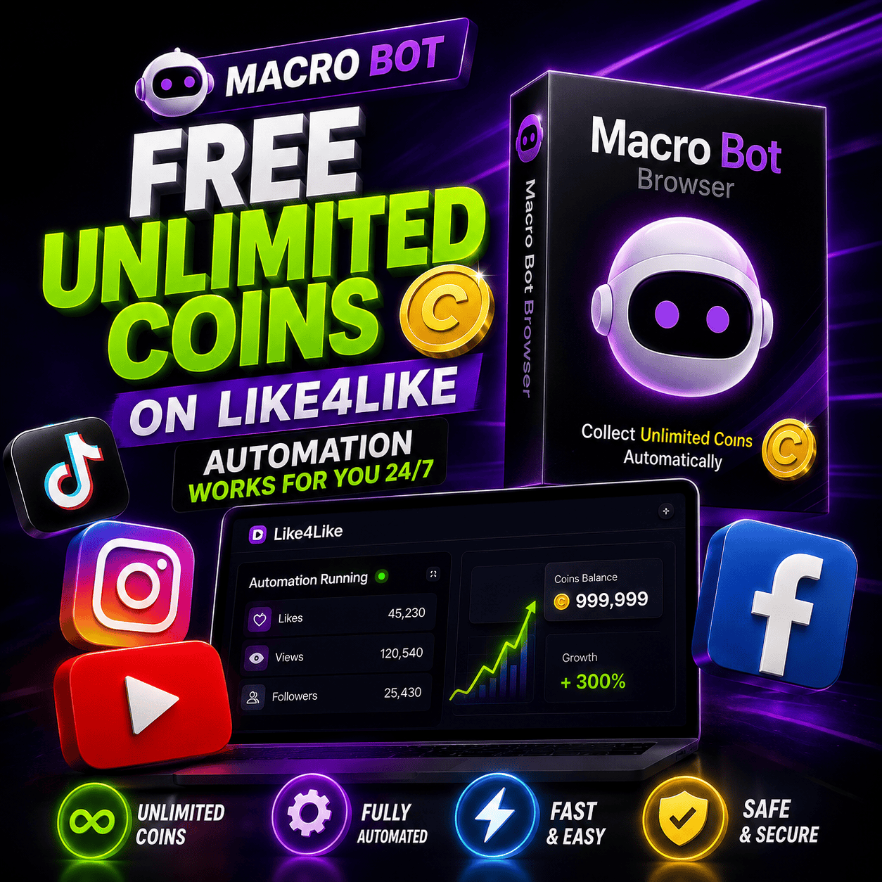 Macro Bot Browser — Free Unlimited Coins on Like4Like automation tool running on laptop with TikTok Instagram YouTube Facebook